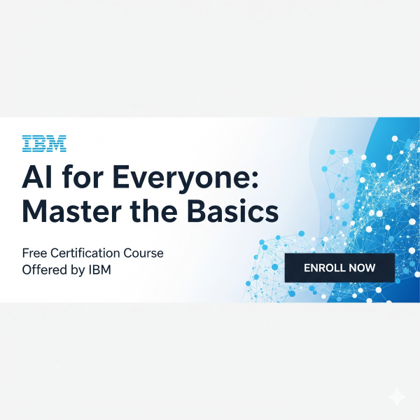 IBM: AI for Everyone: Master the Basics