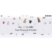 Alle – Conversational AI Stylist for Outfit Discovery & Instant Shopping